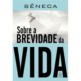 Sobre a brevidade da vida - 1