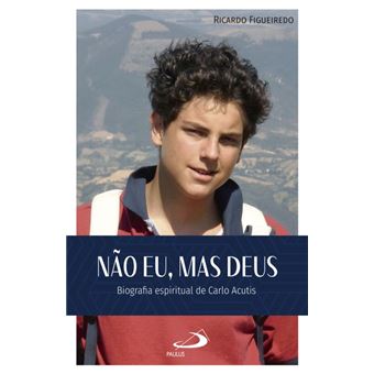 Não Eu, Mas Deus - 1