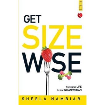 Get Size Wise - Training for Life for the Indian Woman - Paperback - 2013 - 1