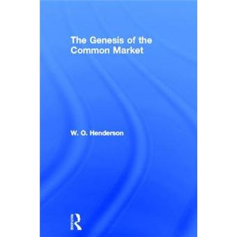 The Genesis of Common Market - Hardback - 1962 - 1