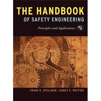 The Handbook of Safety Engineering : Principles and Applications - 1