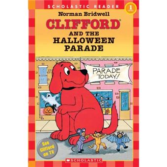 Clifford and the Halloween Parade (Scholastic Reader, Level 1) - 1