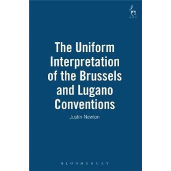 The Uniform Interpretation of the Brussels and Lugano Conventions - 1
