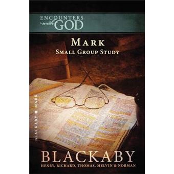 Mark Pb Encounters With God - 1