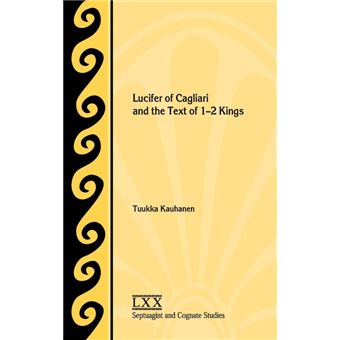 lucifer Of Cagliari And The Text Of  Kings Hardcover - 1