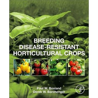 Breeding Diseaseresistant Horticultural Crops - 1