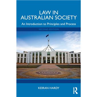Law in Australian Society: An Introduction to Principles and Process - 1