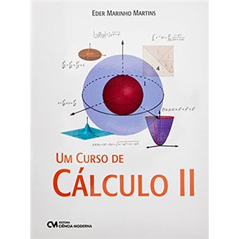 Um Curso De Cálculo Ii - 1