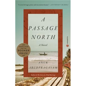 A Passage North  A Novel - 1