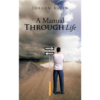 A Manual Through Life - Paperback / softback - 2012 - 1
