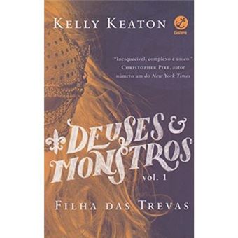 Deuses E Monstros. Filha Das Trevas - Volume 1 - 1