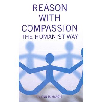 Reason with Compassion - Paperback / softback - 2009 - 1
