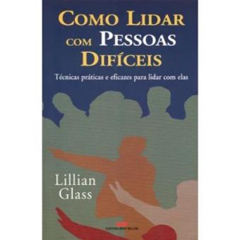 Como Lidar Com Pessoas Difíceis - 1