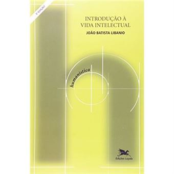 Introdução À Vida Intelectual - 1