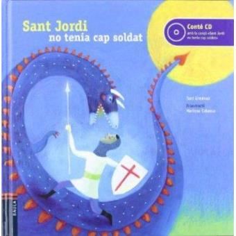 Sant Jordi No Tenia Cap Soldat - 1