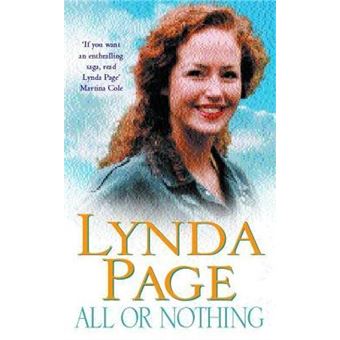 All or Nothing : Friendship and love are tested in this gripping saga - 1