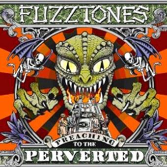Fuzztones, The-Preaching To The Perverted - 1
