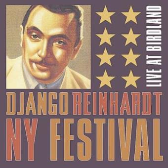 The Django Reinhardt New York Festival Live At Birdland - 1