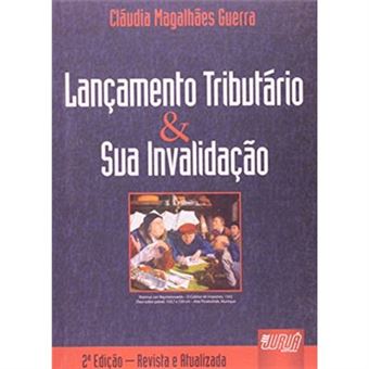 Lançamento Tributário E Sua Invalidação - 1
