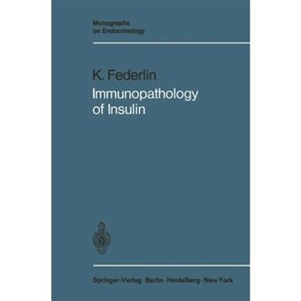 Immunopathology of Insulin - Clinical and Experimental Studies - Paperback - 2011 - 1