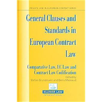 General Clauses And Standards In European Contract Law, Private Law In European Context Series, 6 - 1