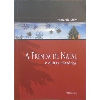 A prenda de natal e outras histórias. - 1