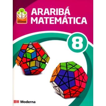 Matemática. 8º Ano - Coleção Projeto Araribá - 1