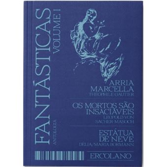 Fantásticas v.01: Arria Marcella / Estátua de neve /Os mortos são insaciáveis - 1