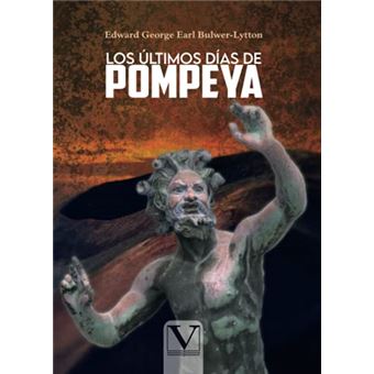 Los Ultimos Días De Pompeya - 1