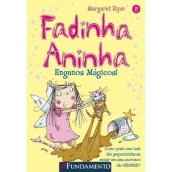 Fadinha Aninha - Enganos Mágicos - 1