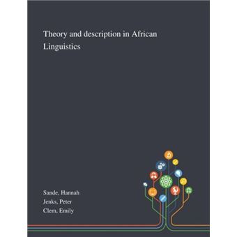 Theory And Description In African Linguistics - 1