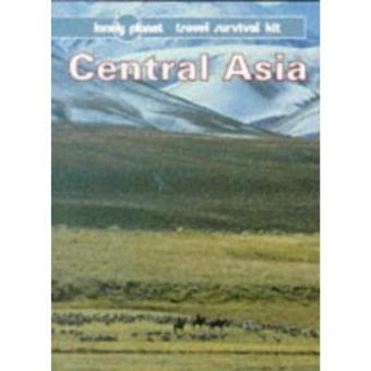 Central Asia : A Travel Survival Kit - 1