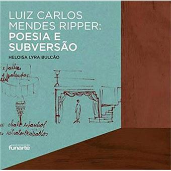 Luiz Carlos Mendes Ripper - Poesia E Subversao - 1