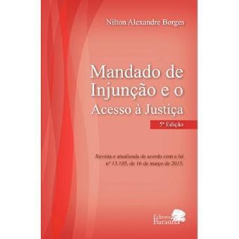 Mandado de injunção e o acesso à justiça - 1