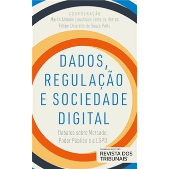 Dados, Regulação E Sociedade Digital - 1
