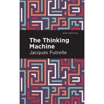 The Thinking Machine - 1