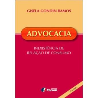 Advocacia. Inexistência De Relação De Consumo - 1