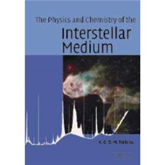 The Physics And Chemistry Of The Interstellar Medium (Paperback) - 1