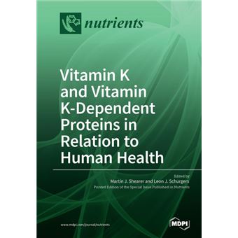 Vitamin KAnd Vitamin Kdependent Proteins In Relation To Human Health - 1