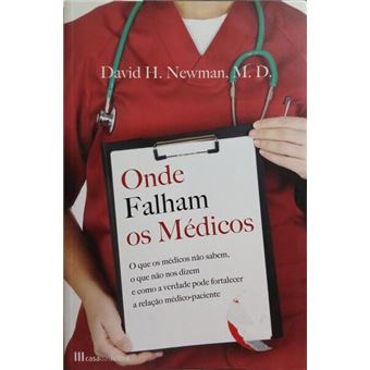 Onde falham os médicos. - 1