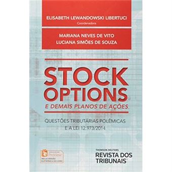 Stock Options. E Demais Planos De Ações - 1
