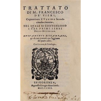 Trattato di m. francesco de vieri, cognominato il vierin o secondo citadino fiorentino, nel qvale si contegono i tre primi libri delle metheore. - 1