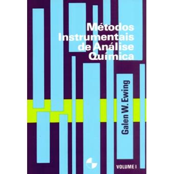 Métodos Instrumentais De Análise Química - Volume 1 - 1