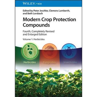 Modern Crop Protection Compounds 4E  4 Volume Set By P Jeschke - 1