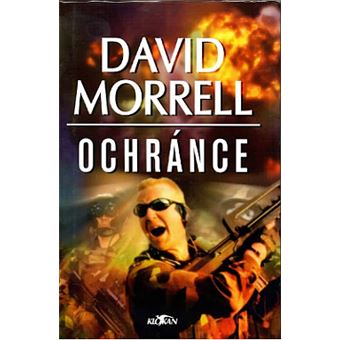 Cavanaugh - Ochránce | David Morrell - 1