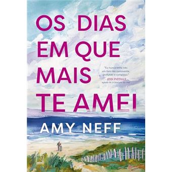 Os Dias Em Que Mais Te Amei - 1