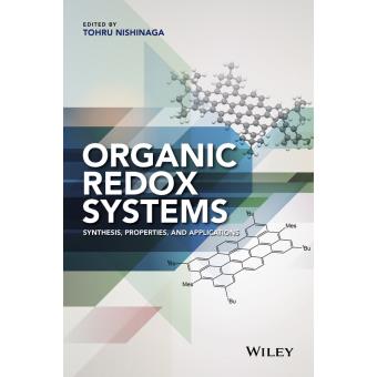 Organic Redox Systems - Synthesis, Properties, and Applications - Hardback - 2016 - 1