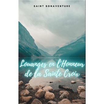 Louanges En L’Honneur De La Sainte Croix - 1