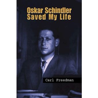 Oskar Schindler Saved My Life - Paperback / softback - 2009 - 1