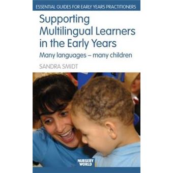 Supporting Multilingual Learners in the Early Years - Many Languages - Many Children - Hardback - 2007 - 1